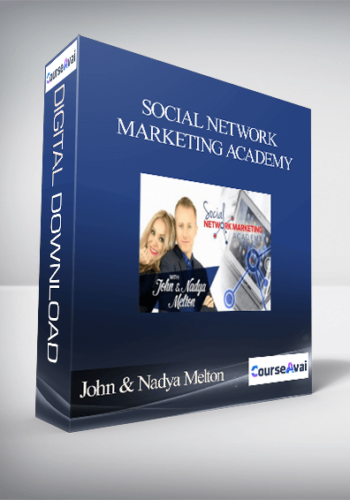 John & Nadya Melton – Social Network Marketing Academy