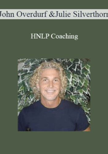John Overdurf & Julie Silverthorn – HNLP Coaching