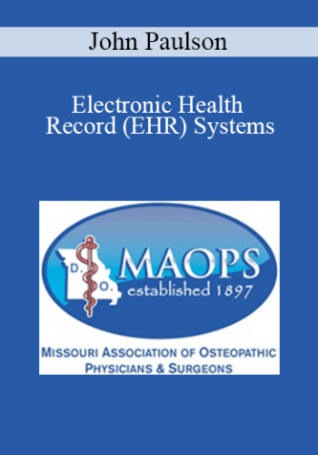 John Paulson – Electronic Health Record (EHR) Systems