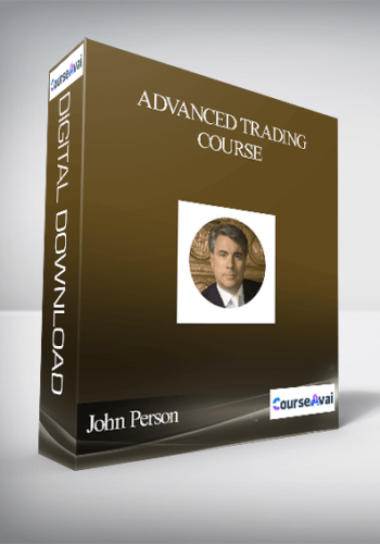 John Person – Advanced Trading Course