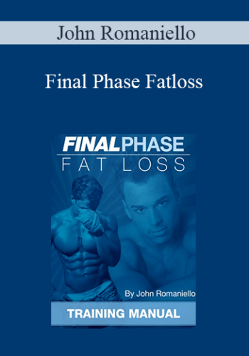John Romaniello – Final Phase Fatloss