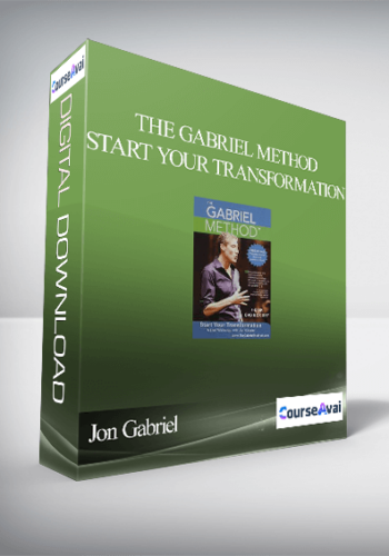 Jon Gabriel – The Gabriel Method – Start Your Transformation