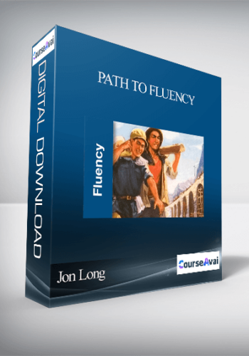 Jon Long – Path To Fluency