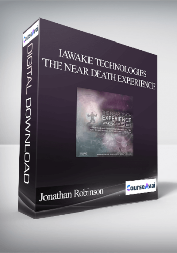 Jonathan Robinson & Douglas Prater – IAwake Technologies – The Near Death Experience
