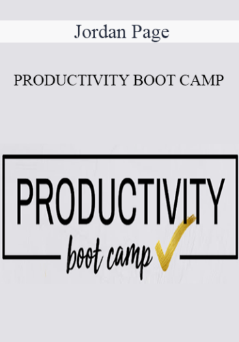 Jordan Page – PRODUCTIVITY BOOT CAMP