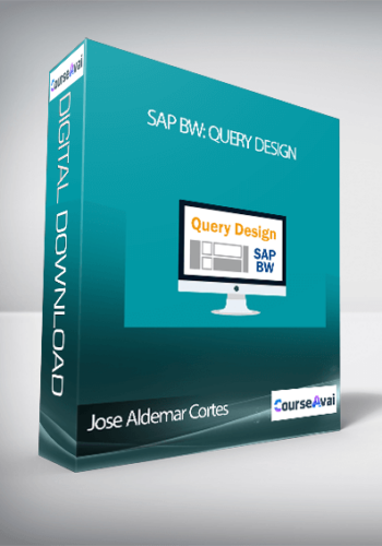 Jose Aldemar Cortes – SAP BW: Query Design
