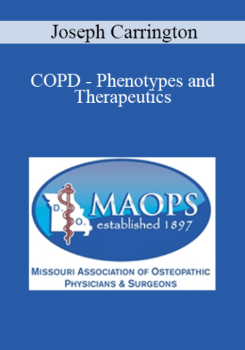 Joseph Carrington - COPD - Phenotypes and Therapeutics