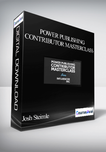 Josh Steimle – Power Publishing Contributor Masterclass