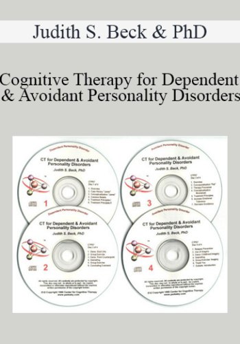 Judith S. Beck & PhD – Cognitive Therapy For Dependent & Avoidant Personality Disorders