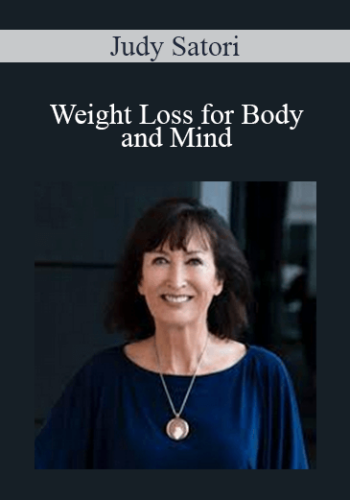 Judy Satori – Weight Loss For Body And Mind