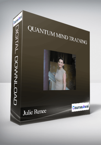 Julie Renee – Quantum Mind Training