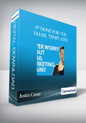 Justin Cener – 97 Done For You Email Templates