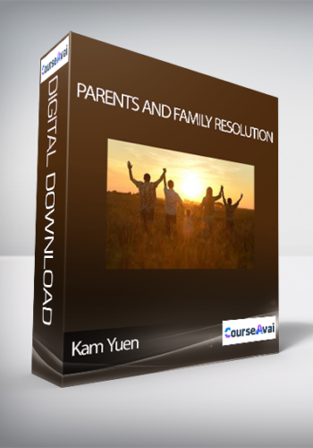 Kam Yuen - Parents and Family Resolution