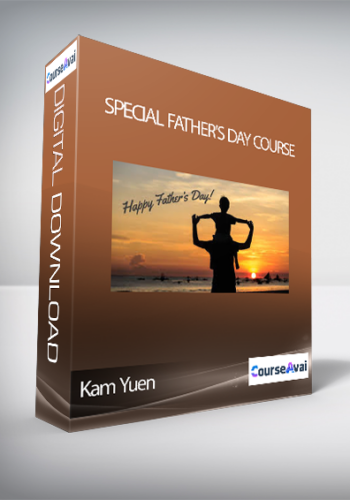 Kam Yuen - Special Father's Day Course