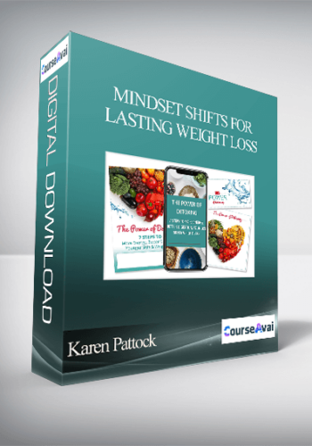 Karen Pattock – Mindset Shifts For Lasting Weight Loss