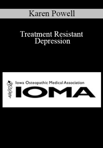 Karen Powell – Treatment Resistant Depression