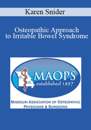 Karen Snider – Osteopathic Approach To Irritable Bowel Syndrome