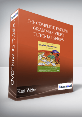 Karl Weber – The Complete English Grammar Video Tutorial Series