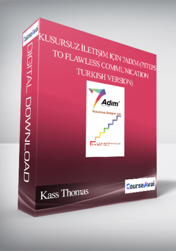 Kass Thomas - Kusursuz İletişim için 7adım (7steps to Flawless Communication - Turkish Version)