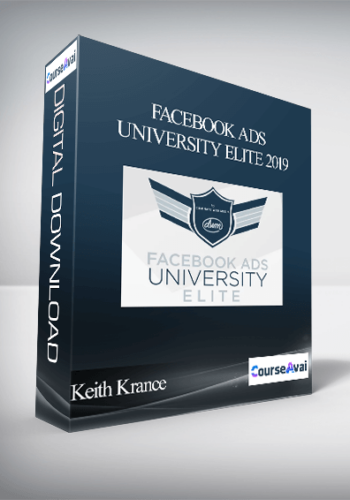 Keith Krance - Facebook Ads University Elite 2019