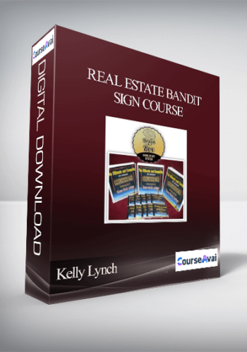 Kelly Lynch Real Estate Bandit Sign Course