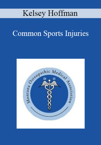 Kelsey Hoffman - Common Sports Injuries