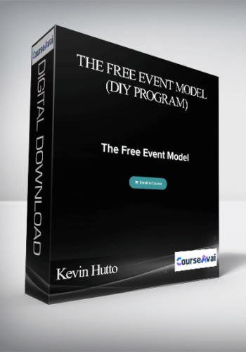 Kevin Hutto - The Free Event Model (DIY Program)