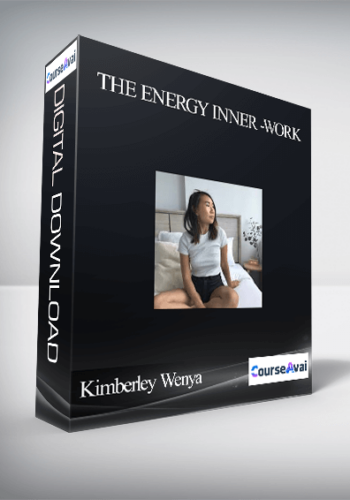 Kimberley Wenya - The Energy Inner -Work