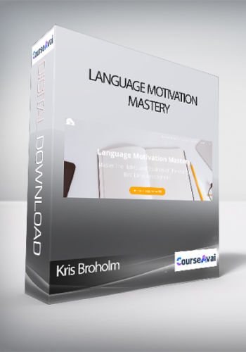 Kris Broholm - Language Motivation Mastery