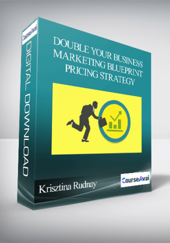 Krisztina Rudnay – Double Your Business – Marketing Blueprint/pricing Strategy