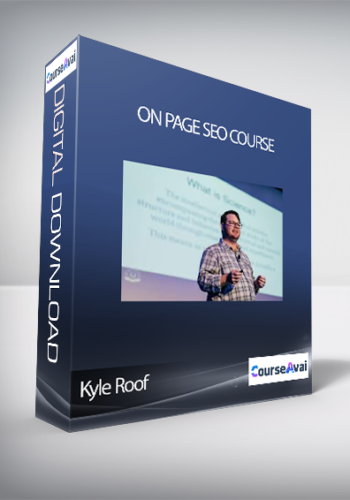 Kyle Roof – On Page SEO Course