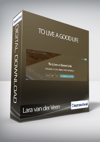 Lara Van Der Veen – To Live A Good Life