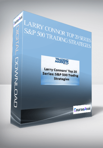 Larry Connor Top 20 Series – S&P 500 Trading Strategies