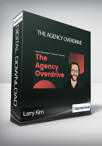 Larry Kim – The Agency Overdrive
