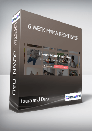 Laura And Dara – 6 Week Mama Reset Base