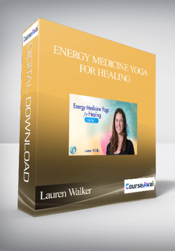 Lauren Walker - Energy Medicine Yoga for Healing