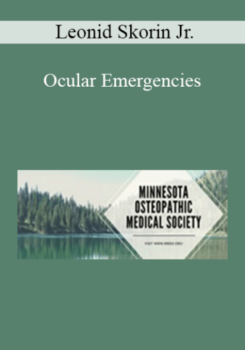 Leonid Skorin Jr. - Ocular Emergencies
