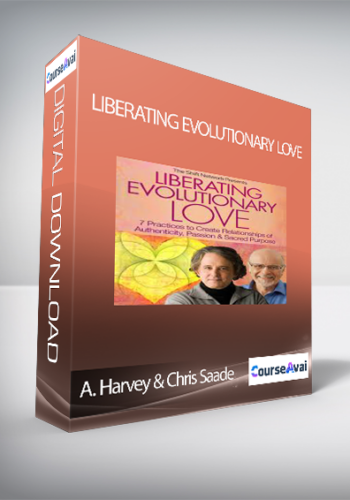 Liberating Evolutionary Love With Andrew Harvey & Chris Saade