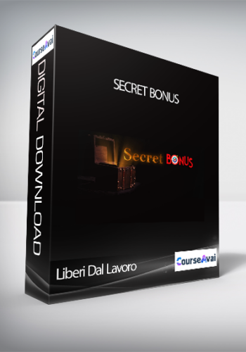 Liberi Dal Lavoro – Secret Bonus (Secret Bonus Di Liberi Dal Lavoro (EvoCoach))