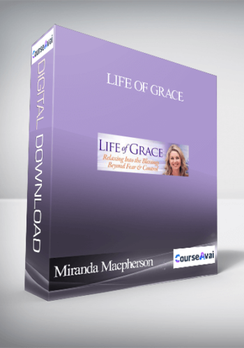 Life of Grace With Miranda Macpherson