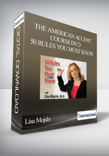 Lisa Mojsln – The American Accent Course DVD – 50 Rules You Must Know