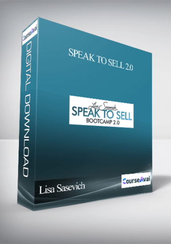 Lisa Sasevich – Speak To Sell 2.0