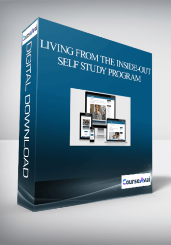 Living from the Inside-Out Self Study Program