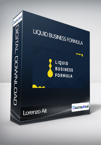 Lorenzo Ait – Liquid Business Formula (Liquid Business Formula Di Lorenzo Ait)