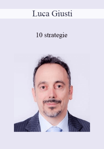 Luca Giusti - 10 Strategie Meccaniche