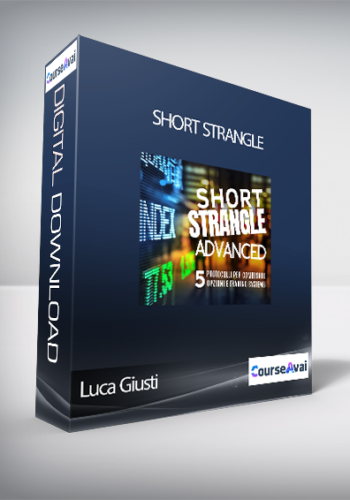 Luca Giusti – Short Strangle (Corso Short Strangle Advanced – Luca Giusti)