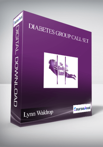 Lynn Waldrop – Diabetes Group Call Set