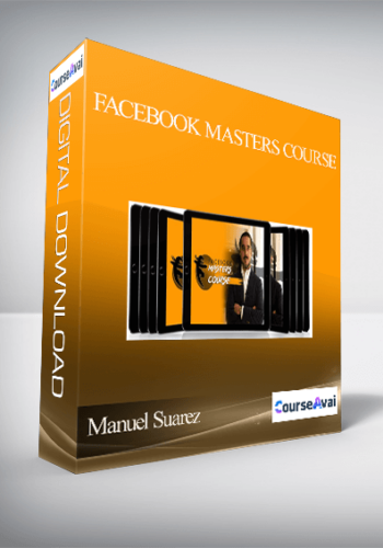 Manuel Suarez & Ben Cummings – Facebook Masters Course