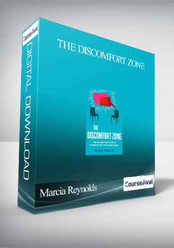 Marcia Reynolds – The Discomfort Zone: How Leaders Turn Difcult Conversations Into Breakthroughs