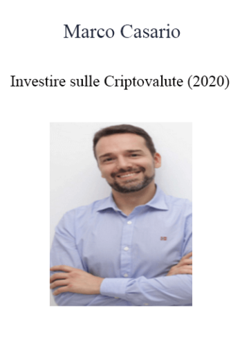 Marco Casario - Investire sulle Criptovalute (2020)